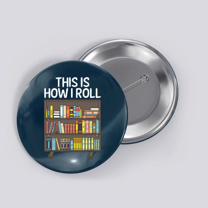 Cute Library Art For Men Women Book Reader School Librarian Button