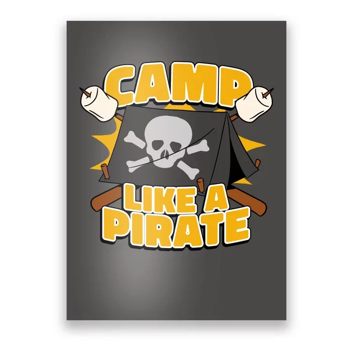 Camp Like A Pirate Poster