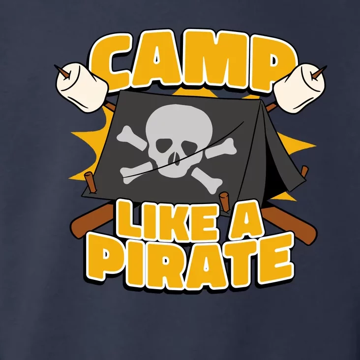 Camp Like A Pirate Toddler Hoodie