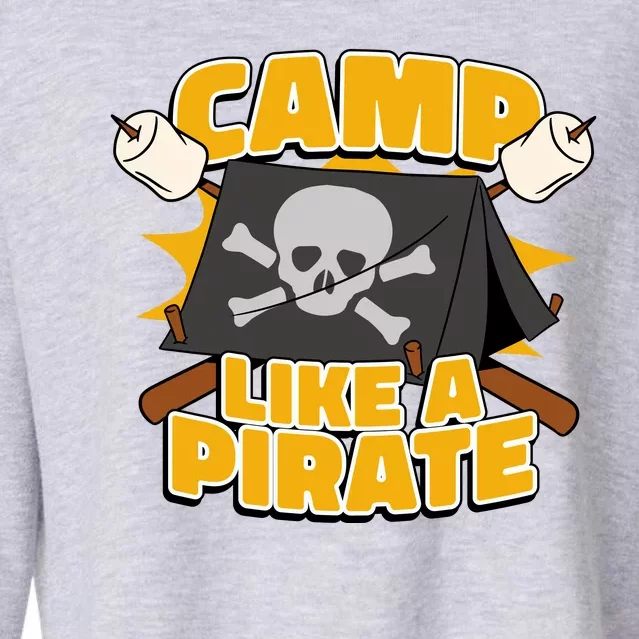 Camp Like A Pirate Cropped Pullover Crew