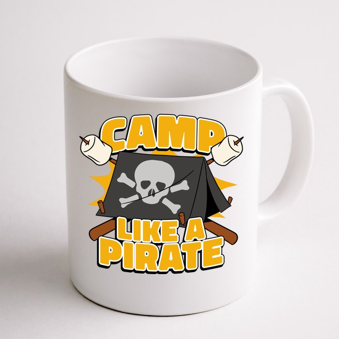 Camp Like A Pirate Front & Back Coffee Mug