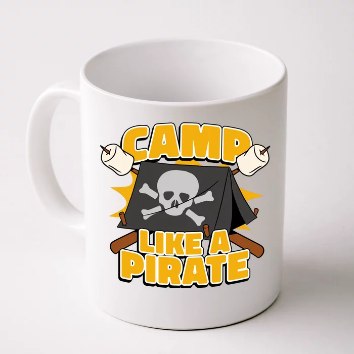 Camp Like A Pirate Front & Back Coffee Mug