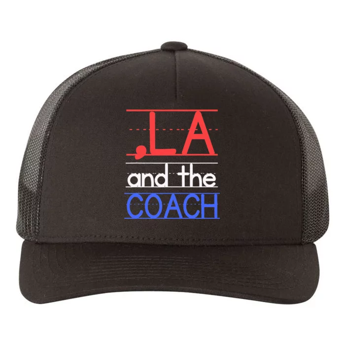 Comma La And The Coach Harris Walz 2024 Yupoong Adult 5-Panel Trucker Hat