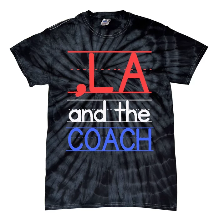 Comma La And The Coach Harris Walz 2024 Tie-Dye T-Shirt