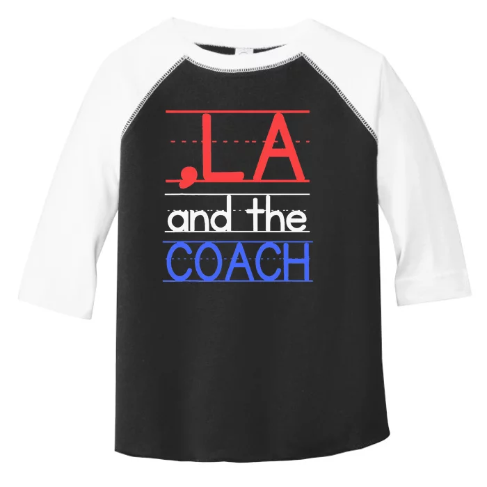 Comma La And The Coach Harris Walz 2024 Toddler Fine Jersey T-Shirt