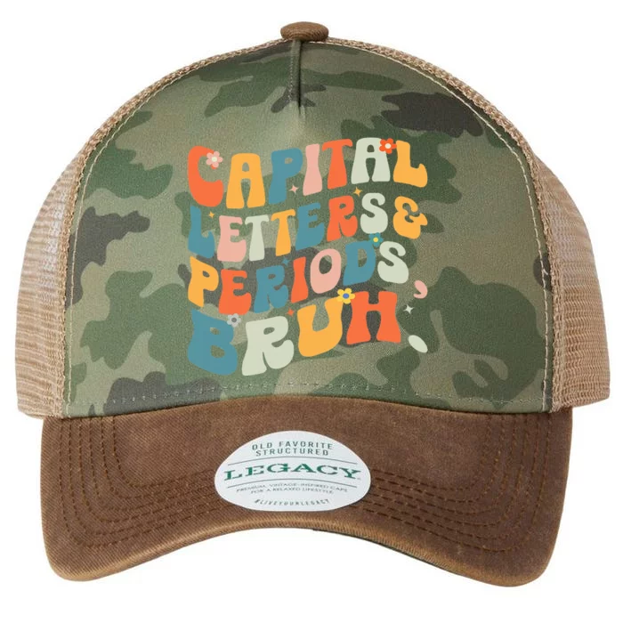 Capital Letters and Periods Bruh Bruh ELA Teacher Legacy Tie Dye Trucker Hat