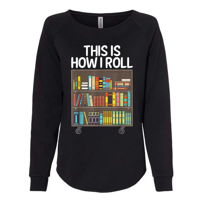 Cute Library Art Book Reader School Librarian Womens California Wash Sweatshirt