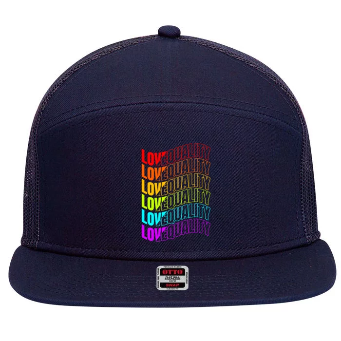 Colorful Love And Equality Lgbtq Pride Month Gift 7 Panel Mesh Trucker Snapback Hat