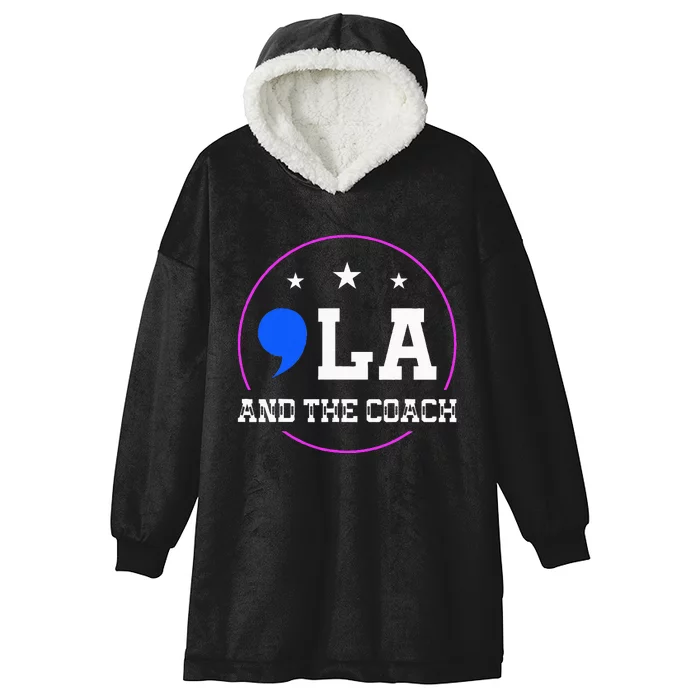 Comma La And The Coach Kamala Harris & Tim Walz Hooded Wearable Blanket