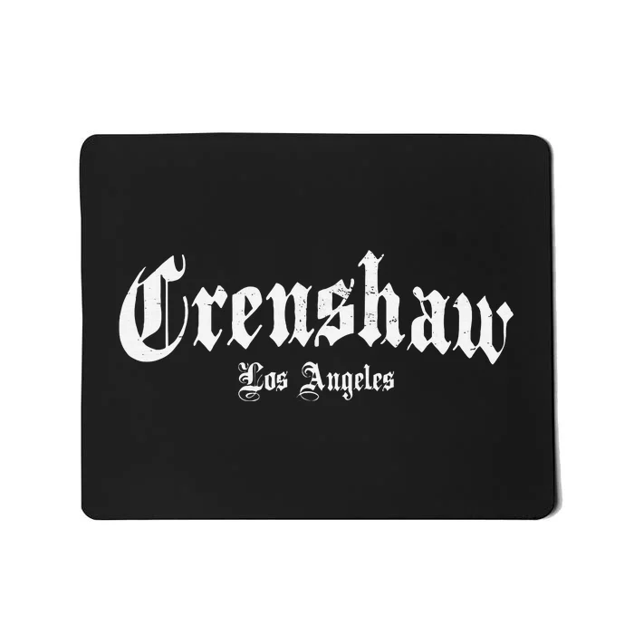 Crenshaw Los Angeles California Hood Mousepad