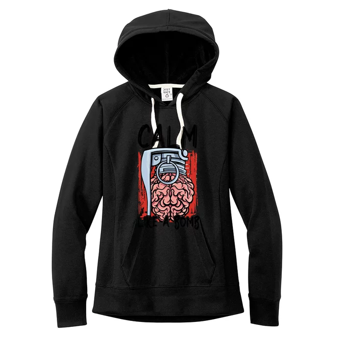 Calm Like A Bomb National Stress Awareness Month Grenade Gift Women's Fleece Hoodie