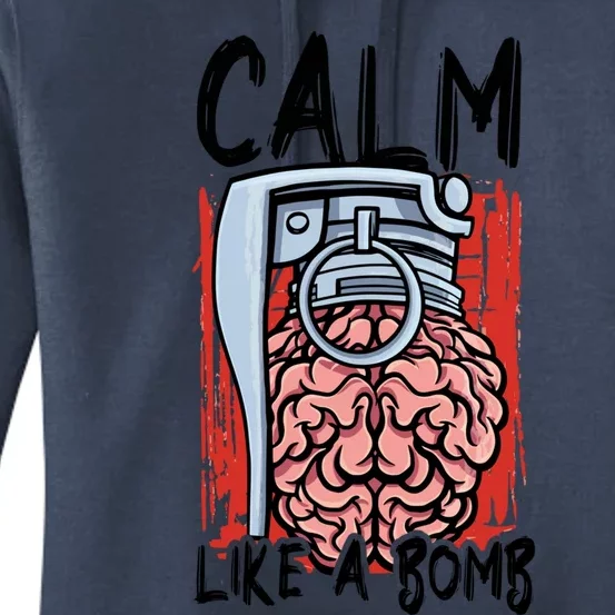 Calm Like A Bomb National Stress Awareness Month Grenade Gift Women's Pullover Hoodie