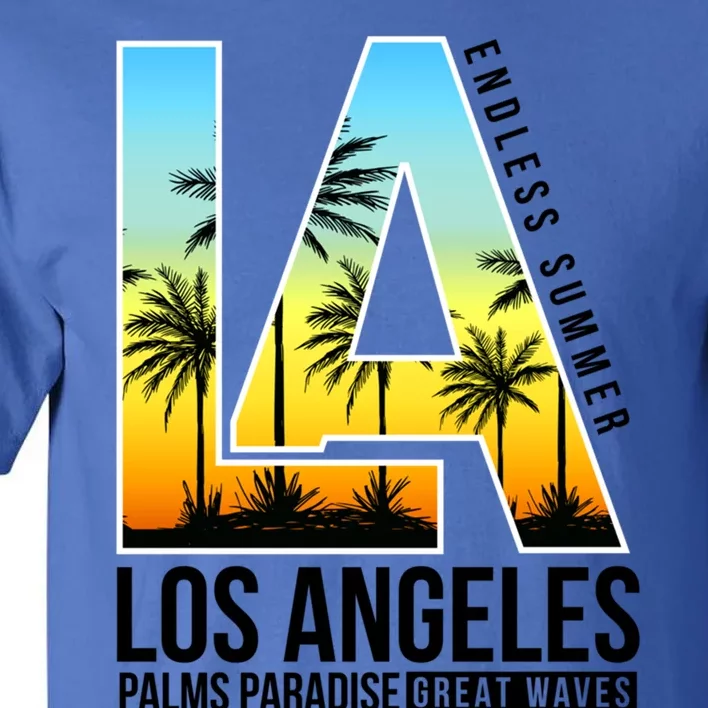 Cool Los Angeles California Dreaming Los Angeles California Gift Tall T-Shirt