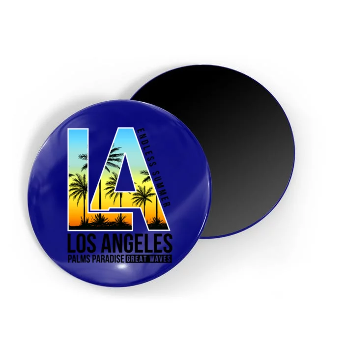 Cool Los Angeles California Dreaming Los Angeles California Gift Magnet