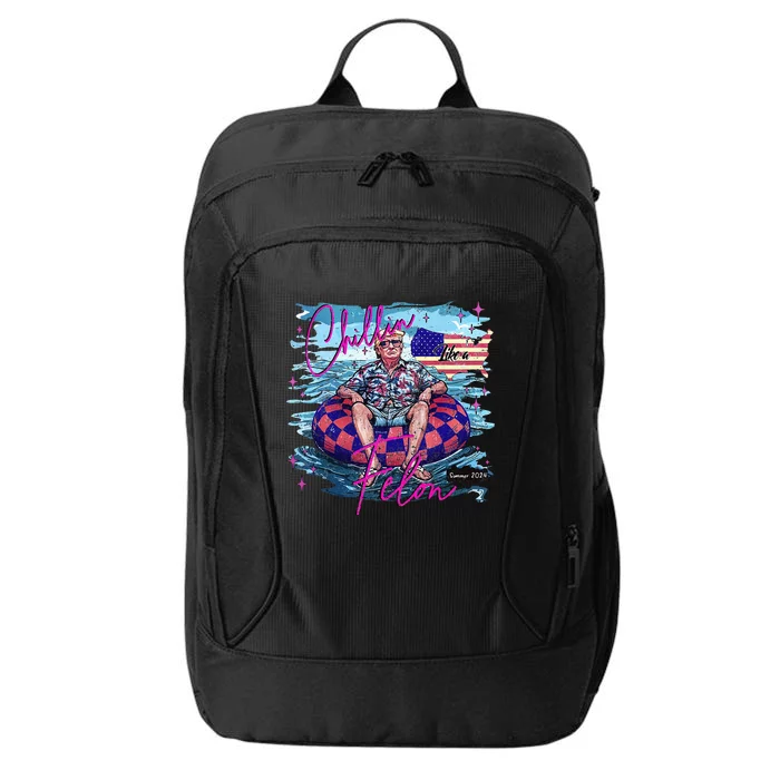 Chillin Like A Felon Retro Summer Funny Trump 2024 City Backpack