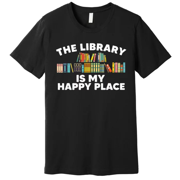 Cool Library Art For Women Bookworm Librarian Book Lover Premium T-Shirt