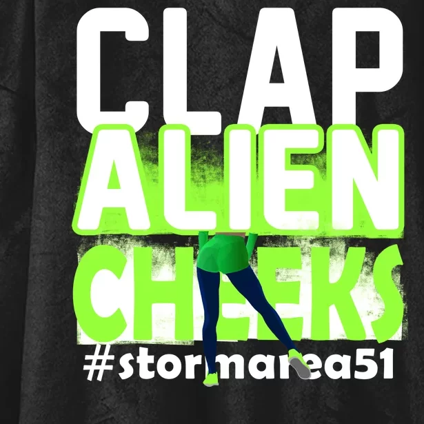 Clap Alien Cheeks Storm Area 51 Hooded Wearable Blanket