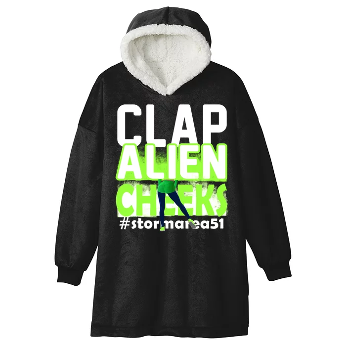 Clap Alien Cheeks Storm Area 51 Hooded Wearable Blanket