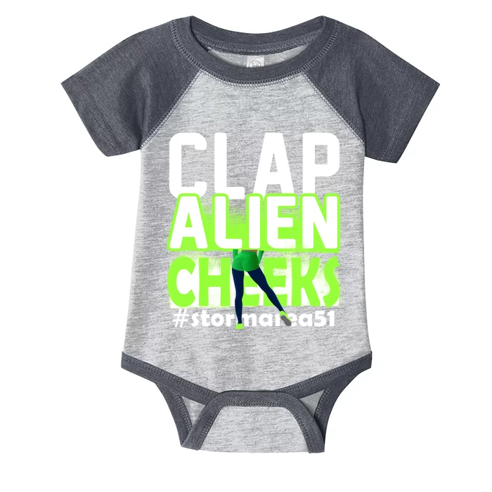 Clap Alien Cheeks Storm Area 51 Infant Baby Jersey Bodysuit