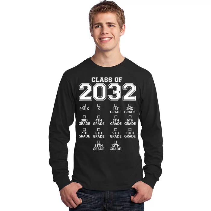 Class Of 2032 Grades Checklist Funny Long Sleeve Shirt