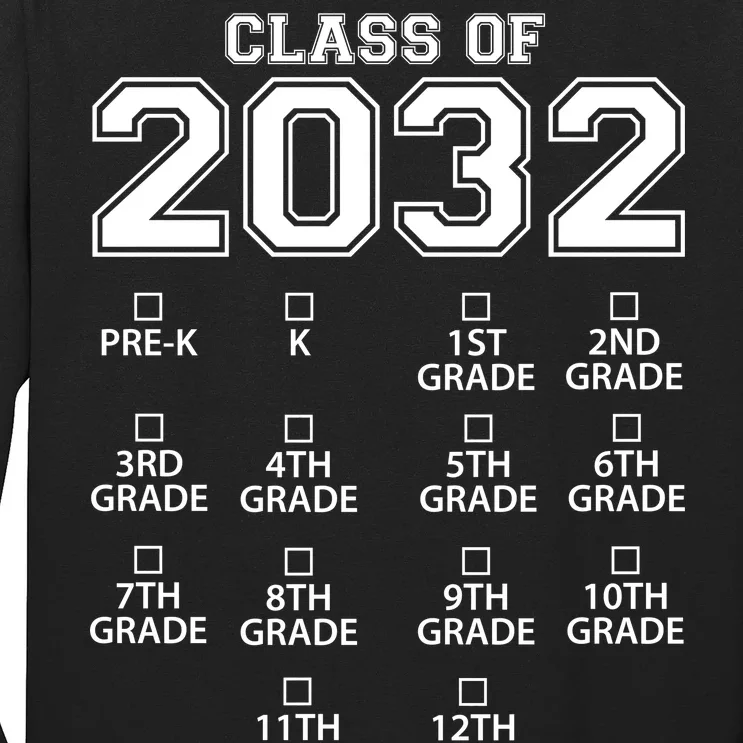 Class Of 2032 Grades Checklist Funny Long Sleeve Shirt