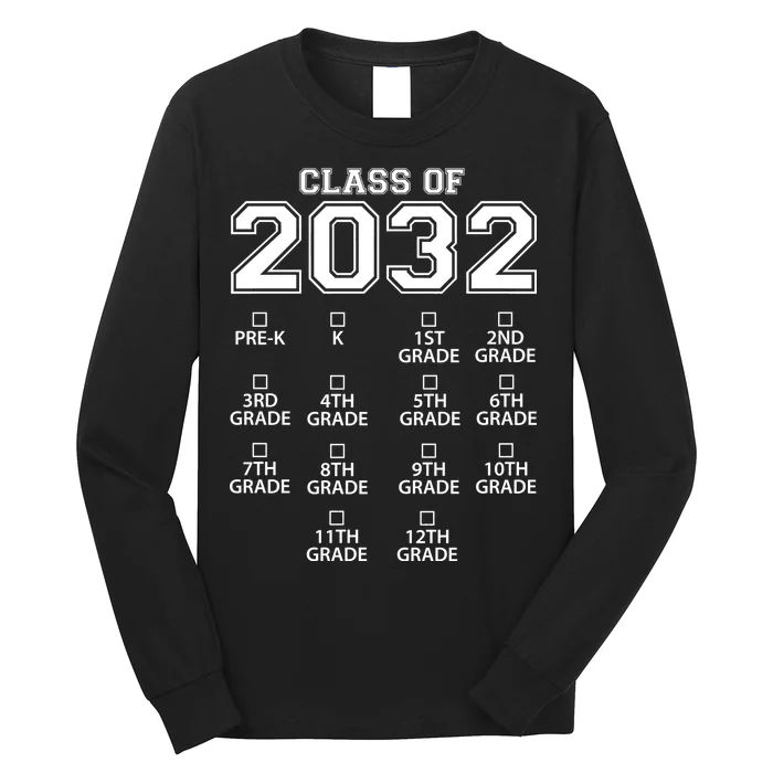 Class Of 2032 Grades Checklist Funny Long Sleeve Shirt