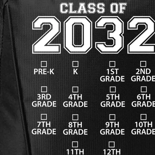 Class Of 2032 Grades Checklist Funny City Backpack