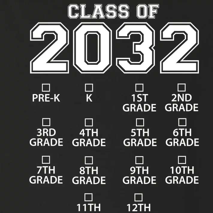 Class Of 2032 Grades Checklist Funny Toddler Long Sleeve Shirt