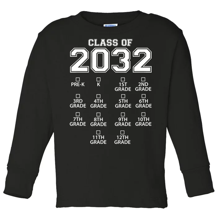 Class Of 2032 Grades Checklist Funny Toddler Long Sleeve Shirt