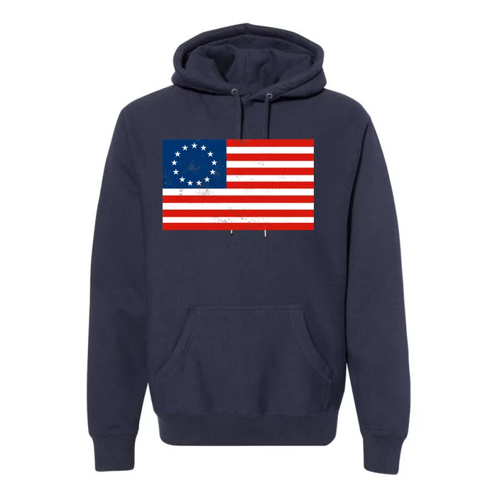 Classic Betsy Ross Flag Distressed Premium Hoodie