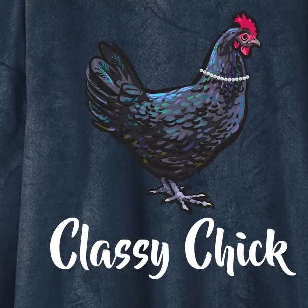 Classy Chick - Funny Cute Hooded Wearable Blanket