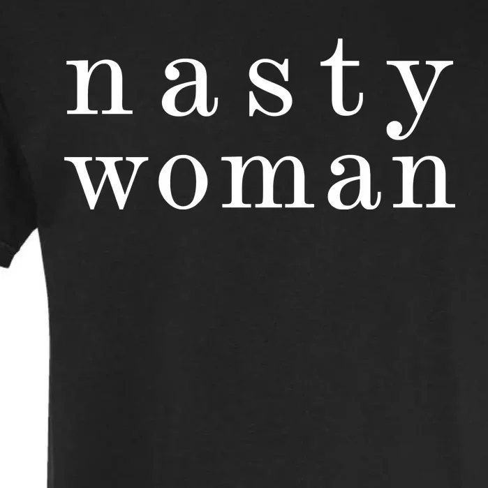 Classy Nasty Woman News Anchor Logo Garment-Dyed Heavyweight T-Shirt