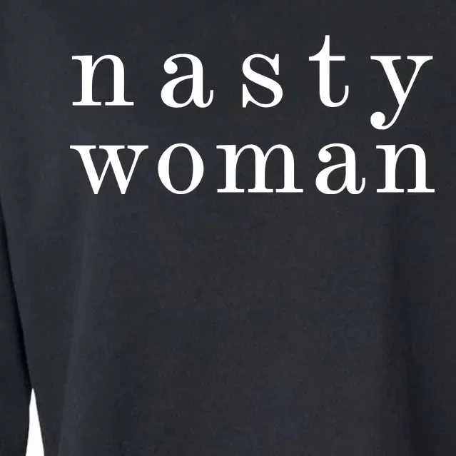 Classy Nasty Woman News Anchor Logo Cropped Pullover Crew