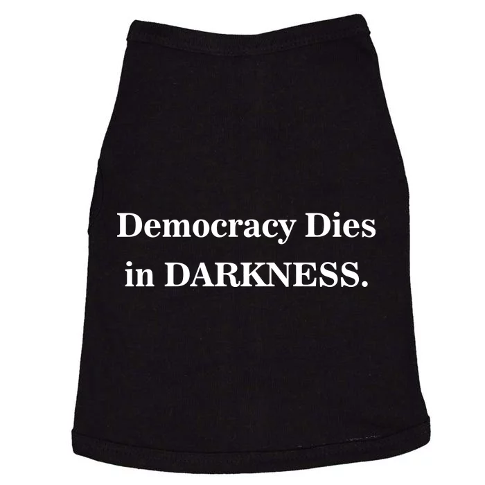 Classy News Democracy Dies in Darkness Doggie Tank