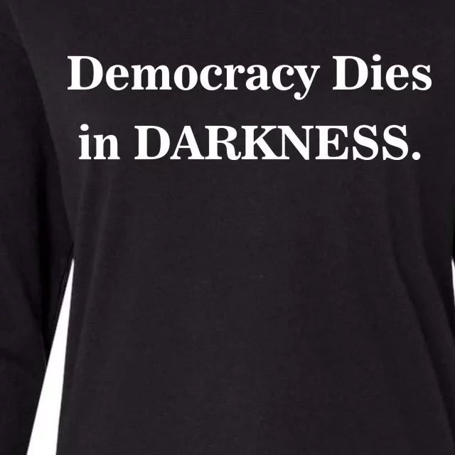 Classy News Democracy Dies in Darkness Womens Cotton Relaxed Long Sleeve T-Shirt