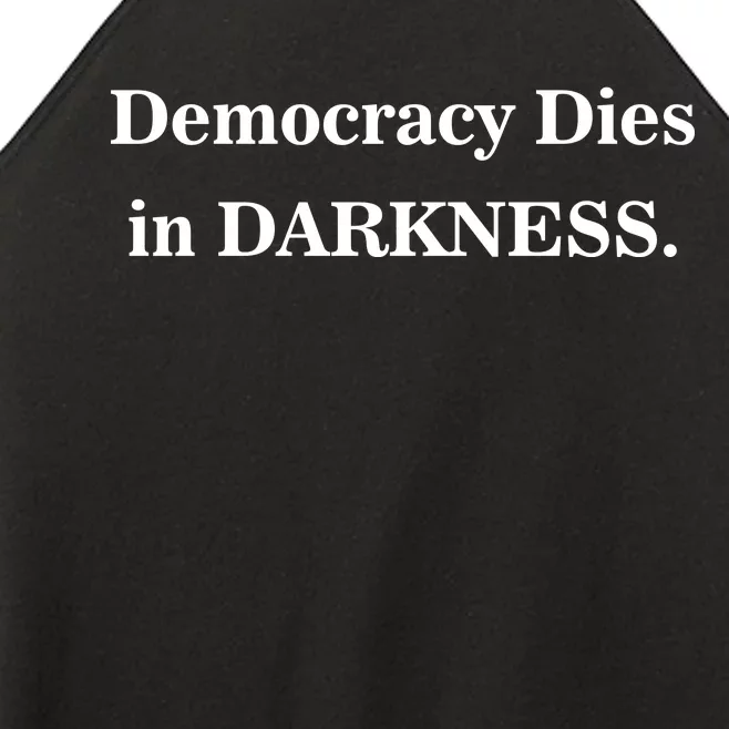 Classy News Democracy Dies in Darkness Women’s Perfect Tri Rocker Tank