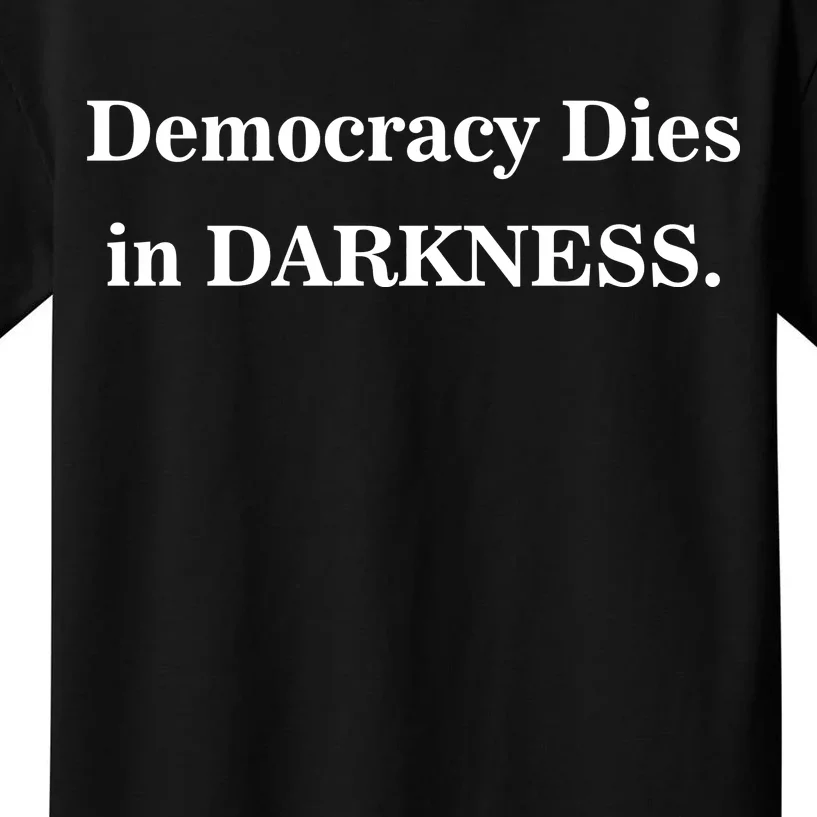 Classy News Democracy Dies in Darkness Kids T-Shirt