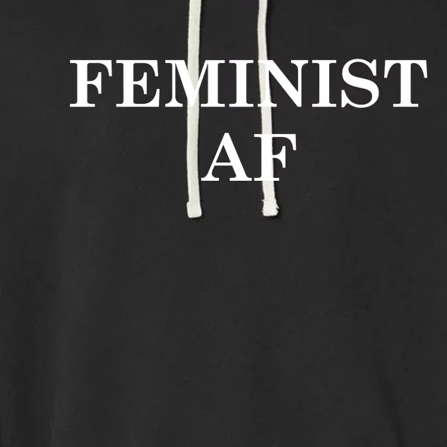 Classy News Feminist AF Text Logo Garment-Dyed Fleece Hoodie