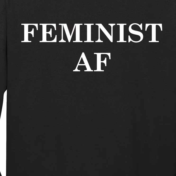 Classy News Feminist AF Text Logo Long Sleeve Shirt