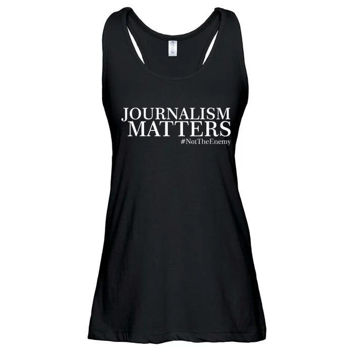 Classy News Journalism Matters #NotTheEnemy Ladies Essential Flowy Tank