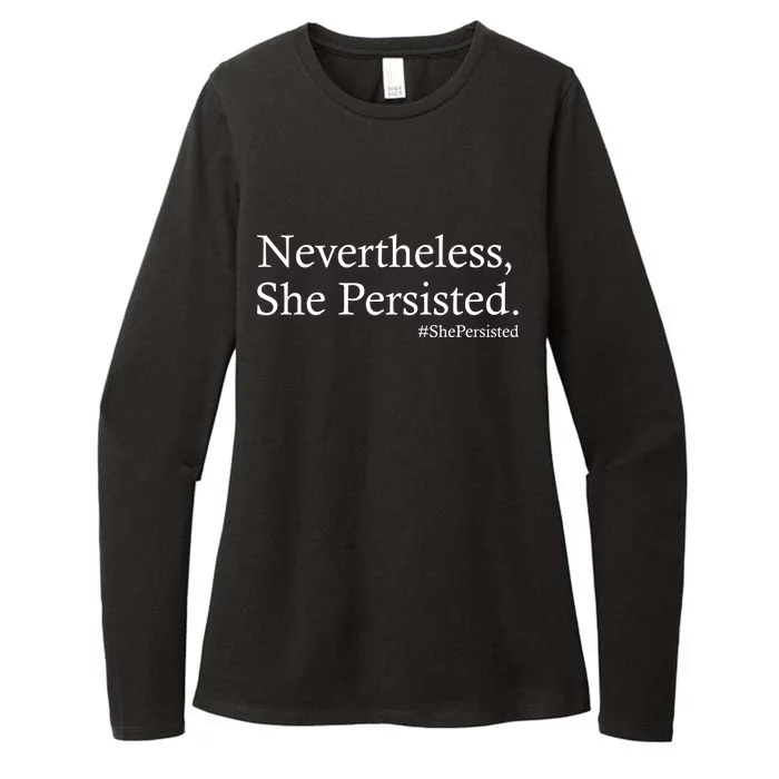 Classy News Nevertheless, She Persisted. Womens CVC Long Sleeve Shirt