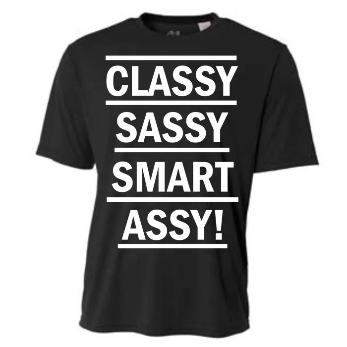 Classy Sassy Smart Assy Cooling Performance Crew T-Shirt