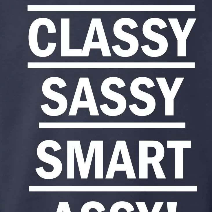 Classy Sassy Smart Assy Toddler Hoodie