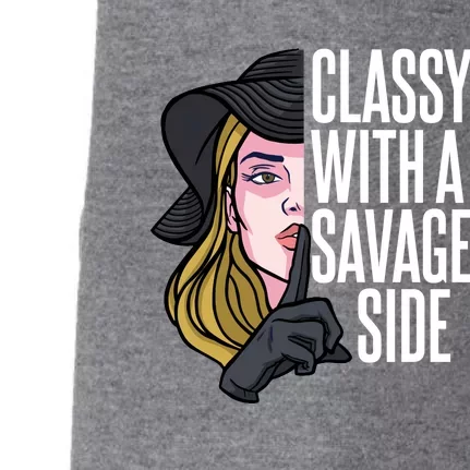 Classy With A Savage Side Doggie 3-End Fleece Hoodie