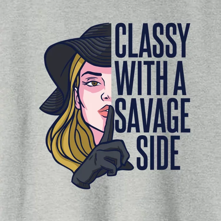 Classy With A Savage Side Women's Crop Top Tee