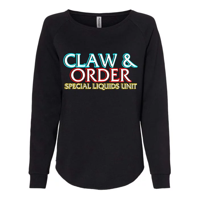 Claw & Order Special Liquids Unit Womens California Wash Sweatshirt