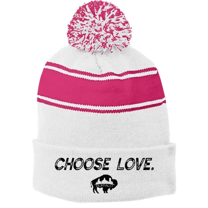 Choose Love Buffalo Stop Hate End Racism Choose Love Buffalo Stripe Pom Pom Beanie