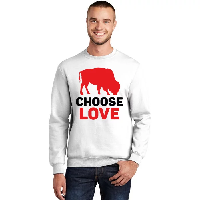 Choose Love Buffalo Gift Sweatshirt