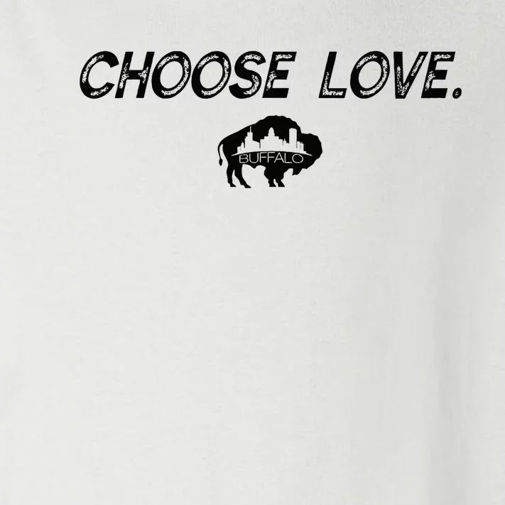 Choose Love Buffalo Stop Hate End Racism Choose Love Toddler Long Sleeve Shirt