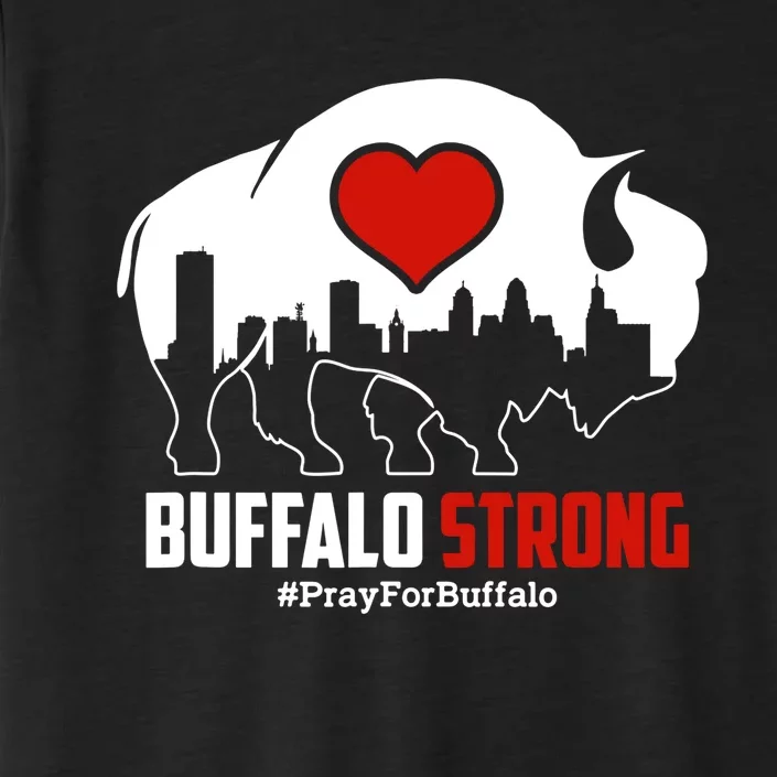 Choose Love Buffalo Strong Pray For Buffalo ChromaSoft Performance T-Shirt